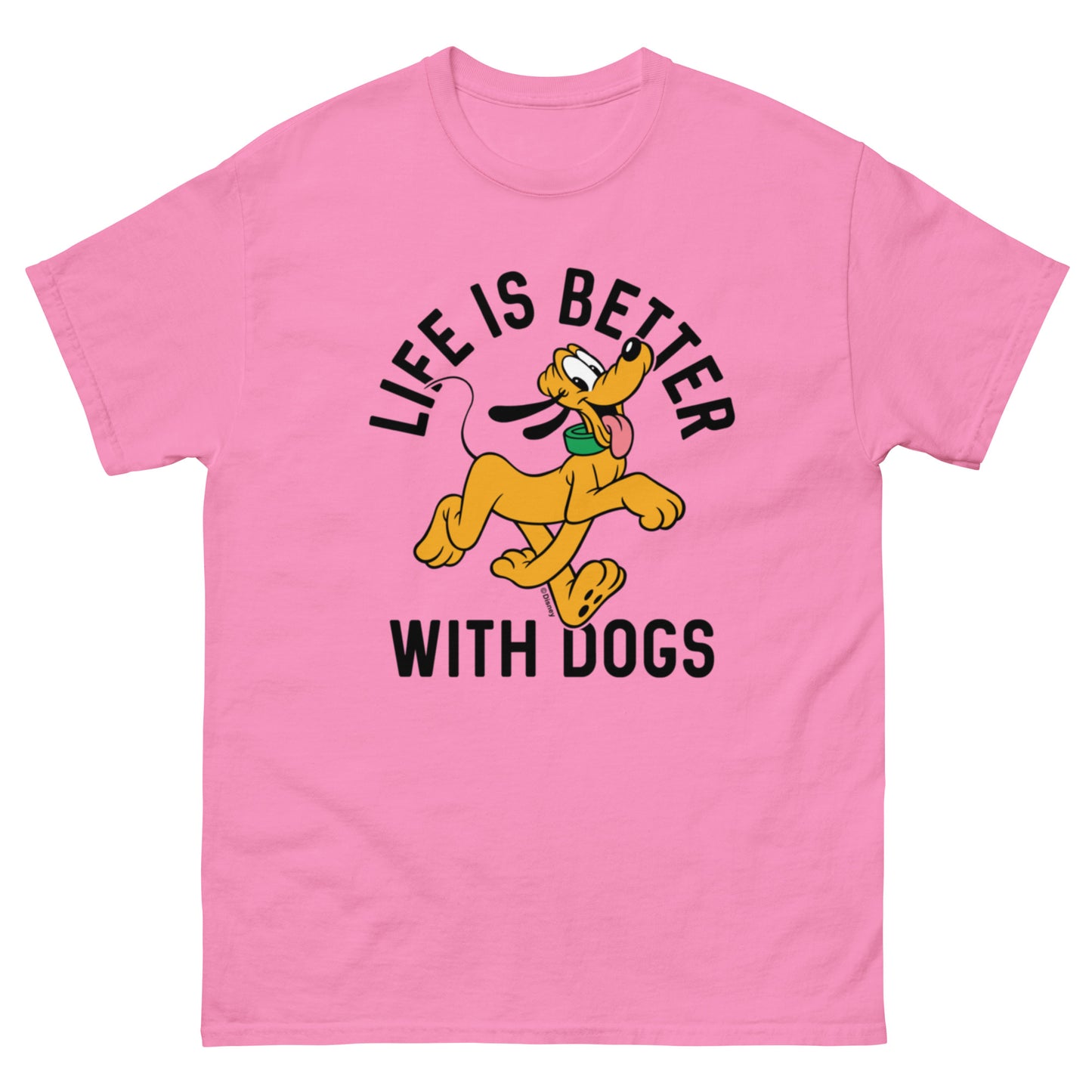 Life is Better with Dogs: Pluto Disney Character T-Shirts (unisex)